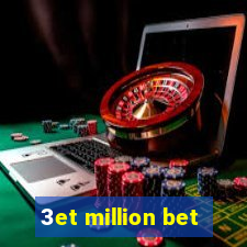 3et million bet